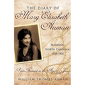 The Diary of Mary Elizabeth Auman, Seagrove, North Carolina, 1928-1930: Proto-Feminist in the Age of Jazz - Paperback