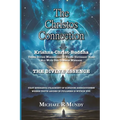 The Christos Connection: Krishna, Christ, Buddha. Three Divine Messengers of three different eras, all with one common message. The Divine Essence, th - Paperback