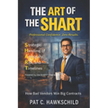 The Art of the Shart: How Bad Vendors Win Big Contracts - Paperback