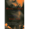 Henry and June: From a Journal of Love: The Unexpurgated Diary (1931-1932) of Anais Nin - Paperback