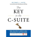 The Key to the C-Suite - Paperback