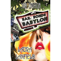Bail Bonds Babylon - Paperback