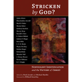 Stricken by God?: Nonviolent Identification and the Victory of Christ - Paperback