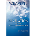 Revelation Through First-Century Glasses - Paperback
