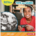 Toys and Games: A Look at Then and Now - Paperback