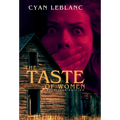 The Taste of Women (Delicious Edition) - Hardcover