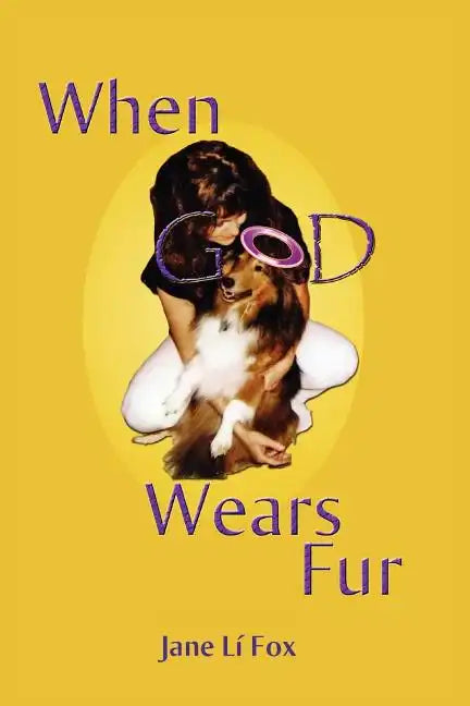 When God Wears Fur - Paperback