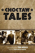 Choctaw Tales - Paperback