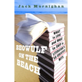 Beowulf on the Beach: Beowulf on the Beach: What to Love and What to Skip in Literature's 50 Greatest Hits - Paperback