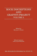 Rock Inscriptions and Graffiti Project, Volume 2 - Paperback