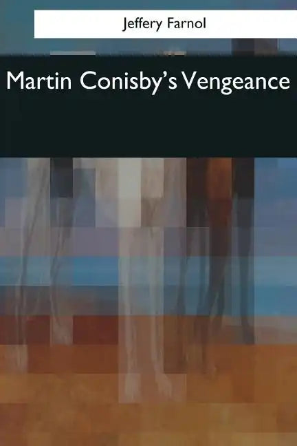 Martin Conisby's Vengeance - Paperback