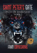 Saint Peter's Gate: Path of Darkness - Hardcover