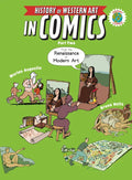 The History of Western Art in Comics Part Two: From the Renaissance to Modern Art - Hardcover