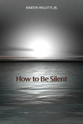 How to Be Silent - Paperback