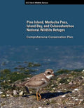 Pine Island, Matlacha Pass, Island Bay, and Caloosahatchee National Wildlife Refuges - Paperback