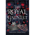The Royal Gauntlet - Paperback
