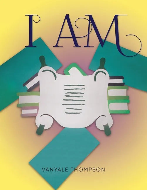I Am - Paperback