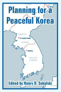 Planning for a Peaceful Korea - Paperback