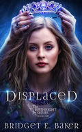 Displaced - Paperback