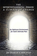 The Intertestamental Period: A Climate of Change - Paperback