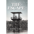 The Escape - Hardcover