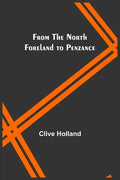 From the North Foreland to Penzance - Paperback