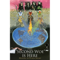 The "Second Woe" is Here: Hiding in Plain Sight - Paperback