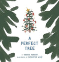 A Perfect Tree - Hardcover