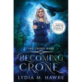 Becoming Crone - Paperback