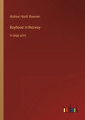 Boyhood in Norway: in large print - Paperback