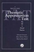A Practical Guide to the Thematic Apperception Test: The Tat in Clinical Practice - Paperback
