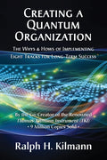Creating a Quantum Organization: The Whys and Hows of Implementing Eight Tracks for Long-Term Success - Hardcover