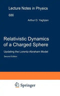 Relativistic Dynamics of a Charged Sphere: Updating the Lorentz-Abraham Model - Hardcover