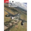 Me 262 Units in Combat - Paperback