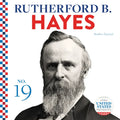 Rutherford B. Hayes - Library Binding