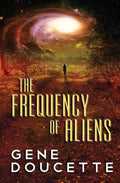 The Frequency of Aliens - Paperback