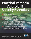 Practical Paranoia Android 11 Security Essentials - Paperback