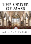 The Order of Mass in Latin and English - Paperback