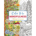 Color Me Mindfulness: A Relaxing Coloring Book - Paperback