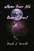 Where have all the Humans gone? - Paperback