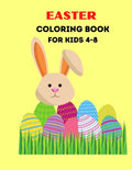 Easter Coloring Book For Kids Ages 4-8: Eggs Colorful Book For Christian Kids - Paperback