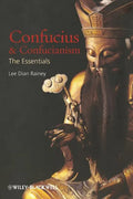 Confucius and Confucianism: The Essentials - Paperback