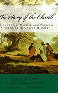 The Story of the Church - Hardcover