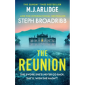 The Reunion: An Absolutely Gripping Mystery with Shocking Twists and Turns - Paperback