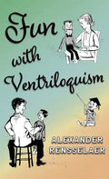 Fun with Ventriloquism - Hardcover
