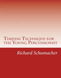Timpani Technique for the Young Percussionist - Paperback
