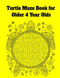 Turtle Maze Book for Older 4 Year Olds - Paperback