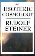 An Esoteric Cosmology - Hardcover