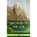 Growth of the Soil (Hardcover) - Hardcover
