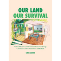 Our Land, Our Survival: Vulnerabilization and Decolonial Resistance through Communal Land in Puerto Rico and Barbuda - Paperback